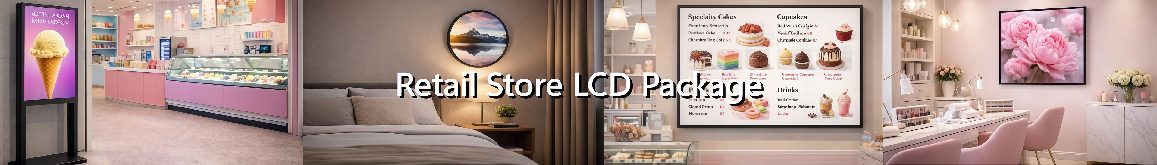 Retail Store LCD Package